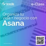 eClass Organiza tu vida y negocio con Asana