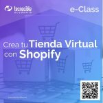 eClass Crea tu Tienda Virtual con Shopify