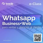 eClass Whatsapp Business para ventas y atención al cliente